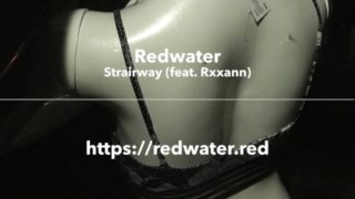 Strairway by Redwater (feat. Rxxann)