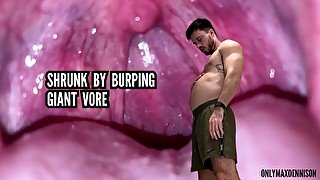 Shrunk by burping - giant vore