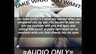 [M4F] Take What YOU WANT [AUDIO ONLY]