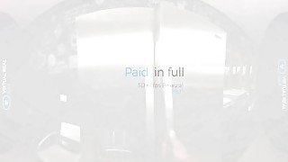 VirtualRealGay - Paid in full