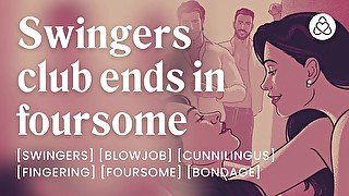 HOT foursome partner swap at the swinger's club [erotic audio stories] [oral sex]