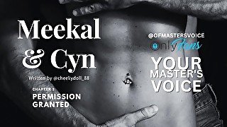 Meekal and Cyn - Permission granted Chapter 3