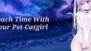 BEACH TIME WITH YOUR CATGIRL - SOUND PORN - ENGLISH ASMR