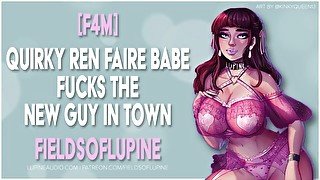 [F4M] Quirky Ren Faire Babe Fucks the New Guy in Town! [EROTIC AUDIO]