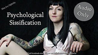 Audio Only - Psychological Sissification - Fem JOI Erotic Audio