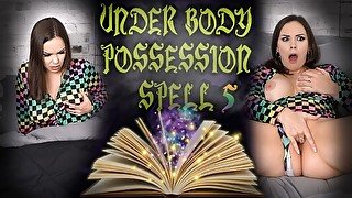 UNDER BODY POSSESSION SPELL 5 - ImMeganLive