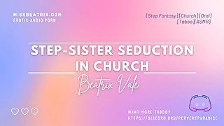 Step-Sister Seduces You In Church [Erotic Audio for Men] [Taboo]