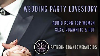 BRIDESMAID LOVESTORY (Erotic Audio for Women) Audioporn Dirty talking Daddy ASMR Filthy Role-play 素