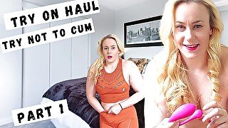 Try on haul, Try not to cum Part1