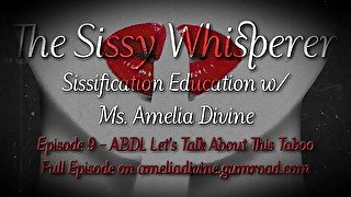 ABDL Let’s Talk About This "Taboo"  The Sissy Whisperer Podcast