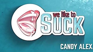 Weliketosuck - Candy Alexa - Deepthroat