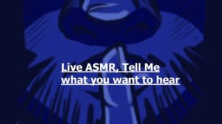 Full live ASMR Show previously recorded