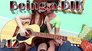 Being a DIK #12  Naughty Guitar Lessens [HD]