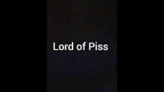 Lord of Piss