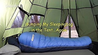 Humping My Vintage Sierra Designs Down Sleepingbag In The Tent. Camping Has Never Felt So Good