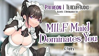 MILF Maid Dominates You (F4M)