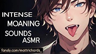 MALE MOANING ASMR  VAMPIRE AUDIO