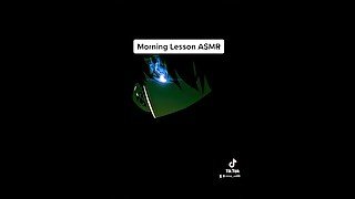 Morning Lesson ASMR