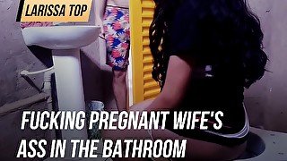 fucking pregnant wife's ass in the bathroom