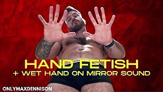 Hand fetish - sweaty palms and wet hands on mirror noise