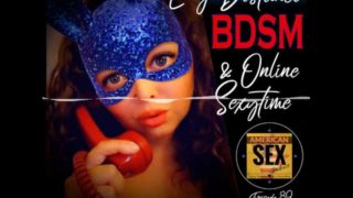 Cybersex & Long Distance BDSM Tools - American Sex Podcast