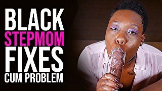 Black Stepmom Strokes Dick For Hot Facial