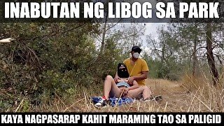 Bahala na kahit maraming tao basta magpasarap tayo - Pinay in public park