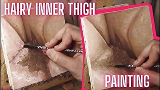 JOI OF PAINTING EPISODE 109 - Hairy Inner Thighs and Pubes