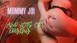 Cum For Mommy, after EDGING - Stop and Go Play