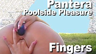 Pantera poolside fingers & toys all her holes