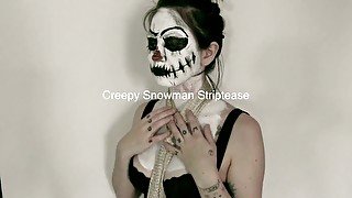 Creepy Snowman Striptease