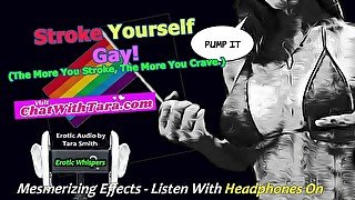 Stroke Yourself Gay Listen With Headphones One Binaural Recording Mesmerizing Erotic Audio Sexy Beat