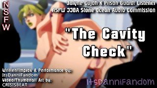 【R18 JJBA Stone Ocean Audio RP】A Cavity Check  feat. Jolyne Cujoh【F4M】【COMMISSIONED AUDIO】