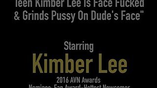 Teen Kimber Lee Is Face Fucked & Grinds Pussy On Dude's Face