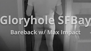 GHSFBAY: Bareback w/ Max Impact