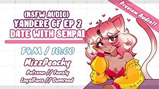 Yandere GF Ep 2 (Date With Senpai) - F4M