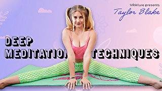 Taylor Blake : Deep Meditation Techniques - VRAllure