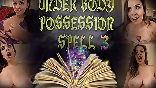 Under body possession spell 3 - ImMeganLive