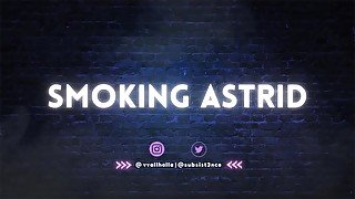 Smoking compilation 1  Smoking Astrid