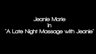 Jeanie Marie Loves to Get fucked and Rubbed