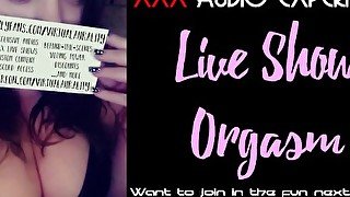 Online Live Show Orgasm (Audio Only - ASMR)