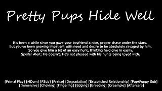 [M4F] Pretty Pups Hide Well - Erotic Audio for Women