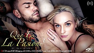 Que Es La Pasion 3 - Cristal Caitlin & Juan Lucho - SexArt