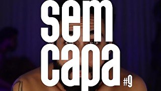 SEM CAPA #9 &vert; PAU PRA TODA OBRA