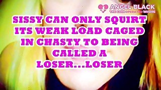 Sissy squirts its goo in chastity to loser,faggot humiliation porn angel scarlett black