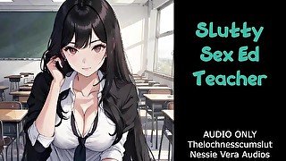 Slutty Sex Ed Teacher  Audio Roleplay Preview