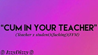 Your teacher wants to fuck you [seducing][dom girl][blow job]