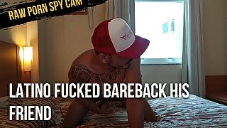 latino fucked barebakc b isn friend