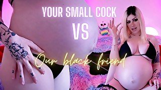 Your small cock vs our black friend