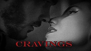 Cravings (Romantic Sex Story)